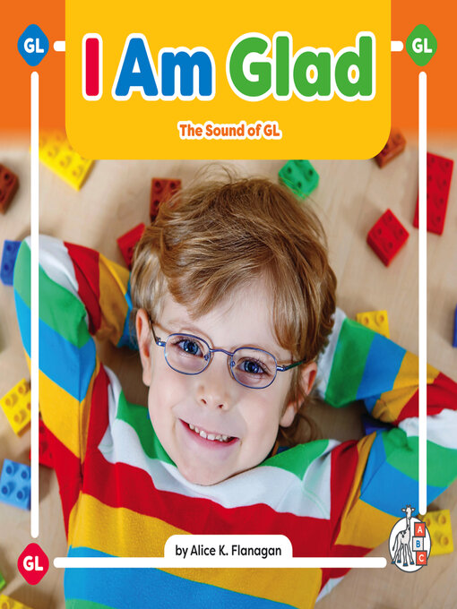 Title details for I Am Glad by Alice K. Flanagan - Available
